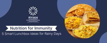 Nutrition for Immunity: 5 Smart Lunchbox Ideas for Rainy Days