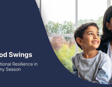 Monsoons and Mood Swings What Parents Can Do to Support Their Child