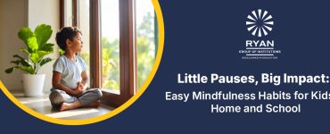 Little Pauses, Big Impact: Easy Mindfulness Habits for Kids at Home and School