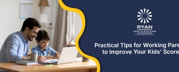 Practical Tips for Working Parents to Improve Your Kids’ Scores Significantly