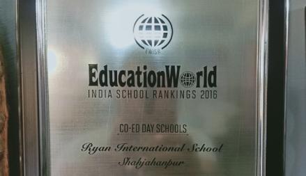 Best School Award - Education World India School Rankings 2016 - Ryan International School, Shahjahanpur
