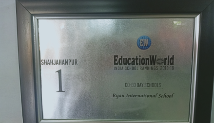 Best School Award - Education World India School Rankings 2018 - Ryan International School, Shahjahanpur