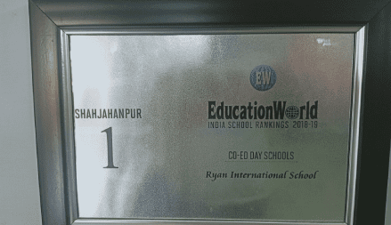 Best School Award - Education World India School Rankings 2018 - Ryan International School, Shahjahanpur