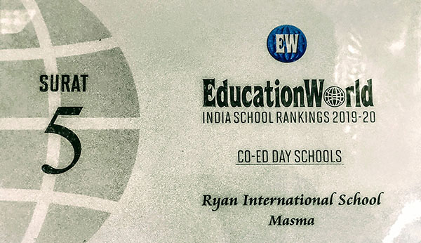 Ranked 5th in the Top 10 Schools in Surat - Education World - Ryan International School, Masma Village