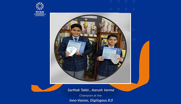 Champion at Inno-Vasion, Digilogous 8.0 - Ryan International School, Sec-25, Rohini