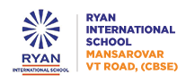 Ryan International School, Mansarovar VT Road