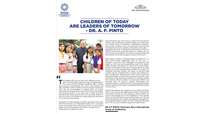 Children of Today Are Leaders of Tomorrow - DR A.F Pinto