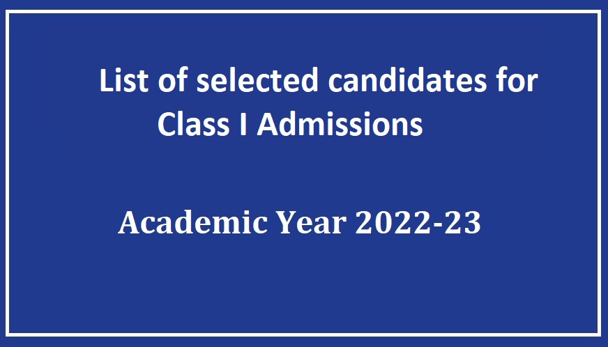 Selected Candidates for Class I admission 2022-23