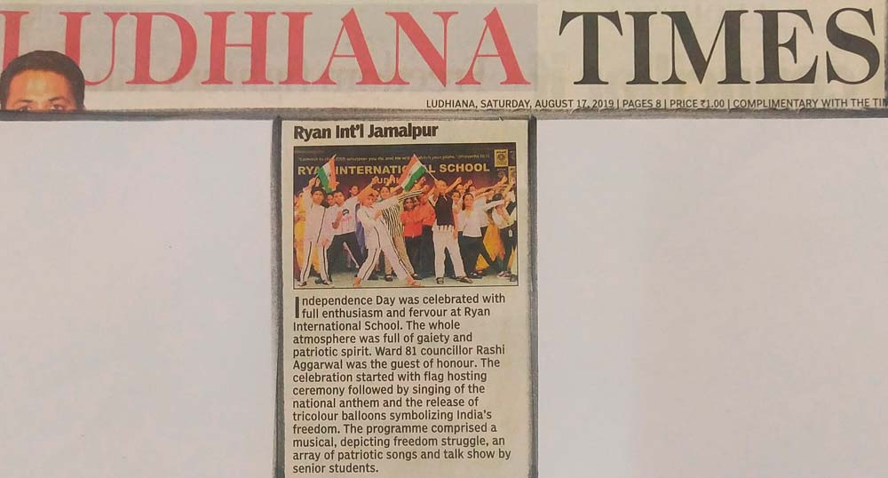 Independence Day Celebrations - Times of India (Ludhiana Times) - Ryan International School, Jamalpur - Ryan Group