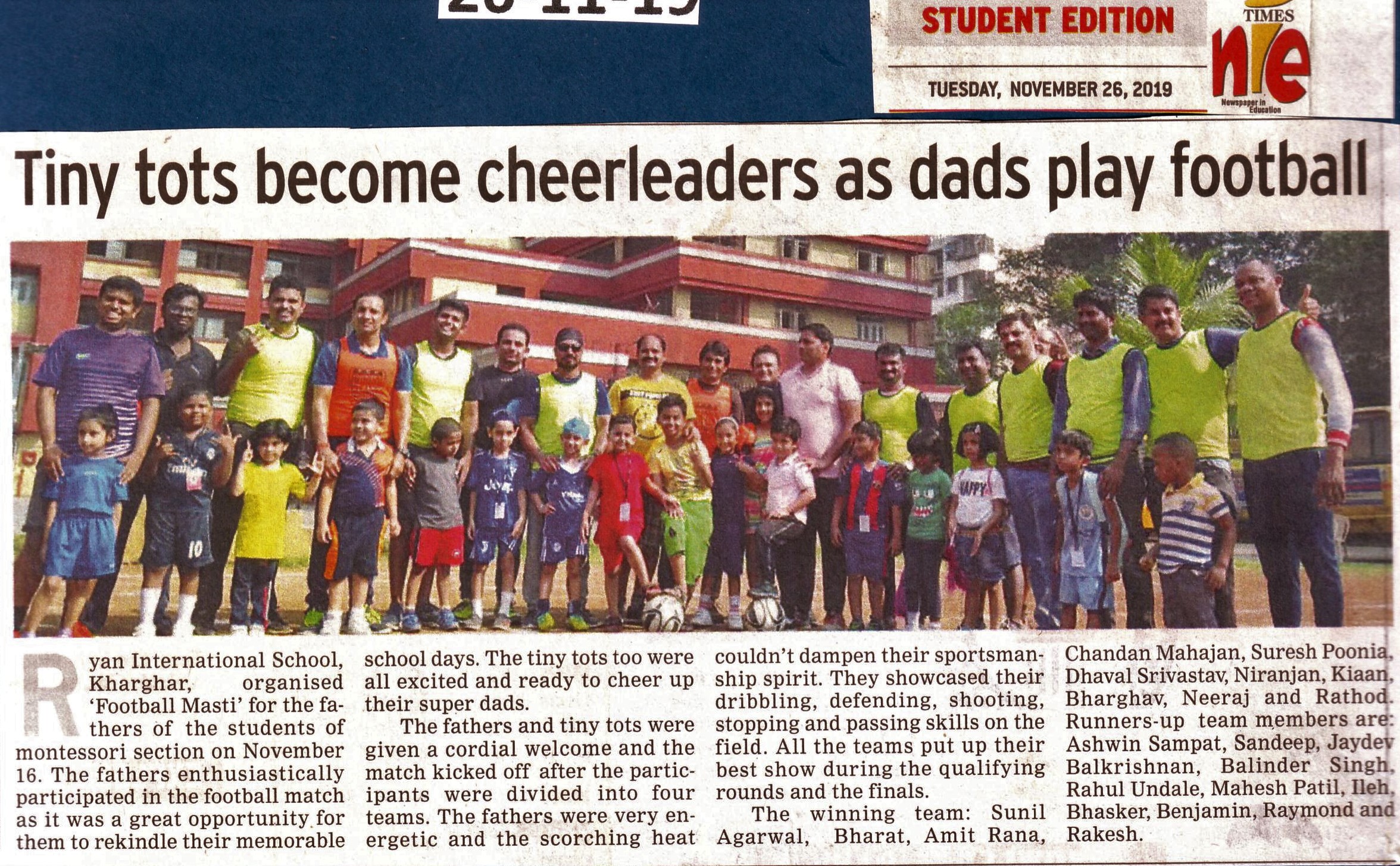 Tiny tots become cheerleaders as dads play football was mentioned in Times NIE - Ryan International School, Kharghar